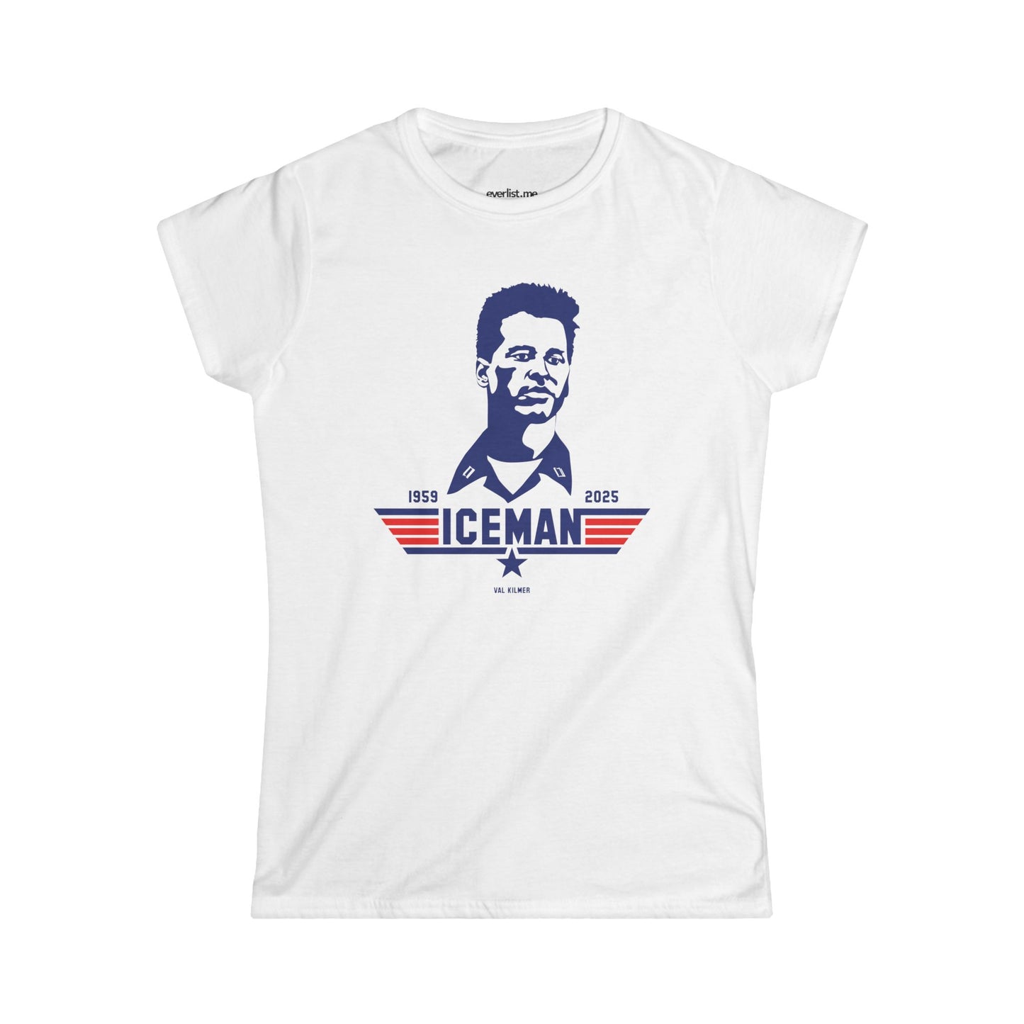 Val Kilmer, ICEMAN Softstyle Tee (women)
